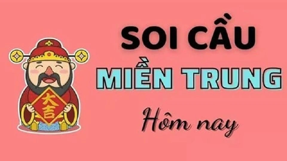 Soi cầu miền Trung chính xác